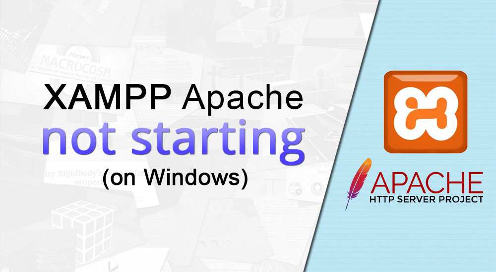 XAMPP Apache not starting on Windows