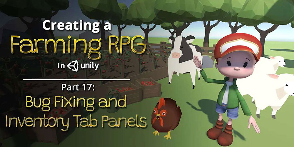 Creating a Farming RPG (like Harvest Moon) in Unity — Part 17: Panel Tabs UI