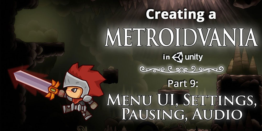 Creating a Metroidvania in Unity - Part 9