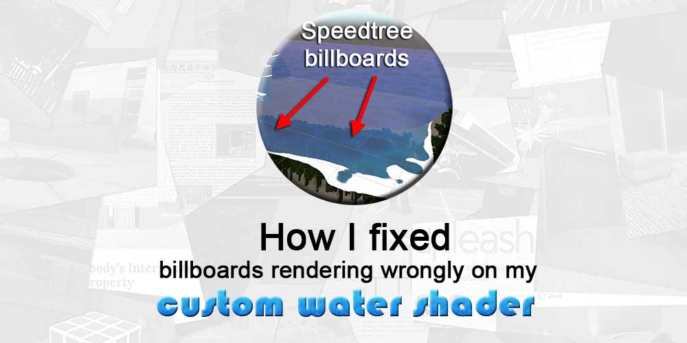 How I fixed my billboards rendering wrongly